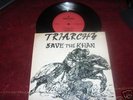 TRIARCHY - SAVE THE KHAN VERY RARE NWOBHN 7