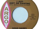 Northern Soul   Doug Banks   I Just Kept On Dancing