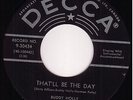 BUDDY HOLLY 45 on DECCA-That'll be the day CANADA M- 