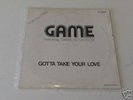 GAME - GOTTA TAKE YOUR LOVE  12