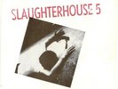 Slaughterhouse 5 -  Dutch punk KBD 45