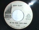 NORTHERN SOUL 45- JUDY CLAY