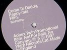APHEX TWIN-COME TO DADDY+PROMO+2x12+WARP+RARE+IDM+