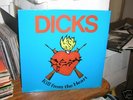 DICKS Kill From The Heart LP big boys iron age kbd