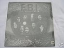 F.B.I. on GOOD EARTH. ORIGINAL COPY FUNKY