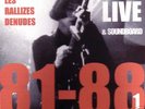 LES RALLIZES DENUDES : '81-'88 Live & Soundboard 10CD