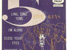 THE FIVE KEYS, CAPITOL EAP 1- 572 LING TING TONG