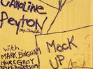 Caroline Peyton, Mock Up, Bar-B-Que Records, Orig SW, E