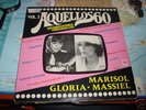 AQUELOS 60, MARISOL, MASSIEL, GLORIA / LP 12