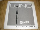 VERY RARE WITHDRAWN PIC SLEEVE   ----  LONG TALL SHORTY
