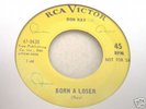 Don Ray - Born A Loser RCA Demo. Northern Soul Monster