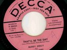 BUDDY HOLLY- THREE TUNES THAT'LL BE THE DAY DECCA DJ 45