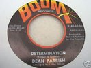 Dean Parrish - Determination. Original Boom 45