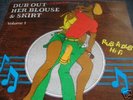 VERY RARE ORG LP DUB OUT HER BLOUSE & SKIRT vol 1