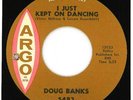 DOUG BANKS Northern 45 I Just Kept On Dancing