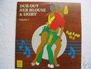 Dub Out Her Blouse And Skirt Vol.1 Revolutionaries Ex