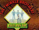 THE TWINKLE BROTHERS - RASTA PON TOP (RARE LP)
