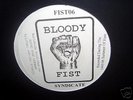 BLOODY FIST-SYNDICATE-LISTEN-FIST06