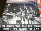 The Robots Deutsch beat 1966 45 + Photosleeve& Card