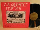 C.A. QUINTET LIVE 1971 HEAVY PROG GARAGE PSYCH LP LTD.