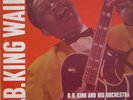 B.B. KING WAILS - Original Crown LP 5115 - Great Blues