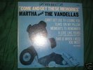 MARTHA & THE VANDELLAS - COME AND GET THESE MEMORIES LP