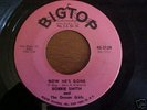 Bobbie Smith 'Now He's Gone' on Bigtop northern soul 45