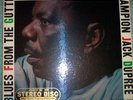 CHAMPION JACK DUPREE      BLUES FROM THE GUTTER