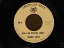 Bobbie Smith northern soul 45 on American Arts vg+ DEMO