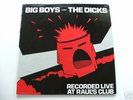 The Dicks &Big Boys Raul's Austin TX Rat Race Punk LP