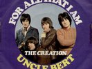 CREATION: For All That I Am/Uncle Bert (rare German 7