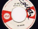 WAILERS-LET HIM GO/SINNER MAN UK ISLAND 45