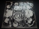 THE LITTER Emerge UK orig 1-G Acid Garage Psych Prog