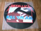 Metallica--Kill Ã¨m all UK Picture Disc,no Barcode