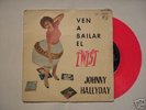 EP pressage(rose) Espagne Johnny Hallyday-Twist..