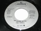 THE TOPICS   Giving Up   nm northern soul promo 45