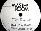 THE SMITHS - THERE IS A LIGHT 12