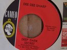 Dee Dee Sharp..Deep dark secret/ Good..rare northern