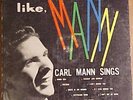 Rare Orig Rockabilly / Carl Mann - Like Mann / Phillips