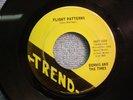 DENNIS AND THE TIMES GARAGE 45 ON TREND FLIGHT PATTERNS