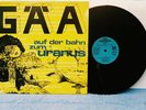 GAA, AUF DER BAHN ZUM URANUS  ORIG PROG KRAUTROCK LP