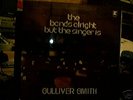 GULLIVER SMITH - THE BANDS ALRIGHT, BUT..., REPRISE L.P