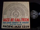 BUD SHANK Jazz At Cal-Tech PACIFIC JAZZ LP