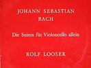 Bach Cello Suites 2 & 6 - Rolf Looser - Swiss only VDE