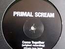 PRIMAL SCREAM COME TOGETHER ORIGINAL RECORDING DEMO 12