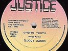 SLUGGY RANKS GHETTO YOUTHS JUSTICE KILLER  DIGI ROOTS