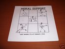 7'' MORAL SUPPORT Just Where N.IRISH CHRISTIAN PUNK '79