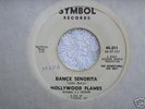 NORTHERN SOUL  DANCE SENORITA HOLLYWOOD FLAMES  SYMBOL