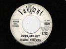 George Freeman - Down and Out - Valiant - NORTHERN SOUL
