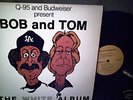 BOB AND TOM THE WHITE ALBUM 1986 EX SUPER RARE FIRST LP